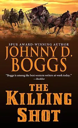 E-Book (epub) The Killing Shot von Johnny D. Boggs