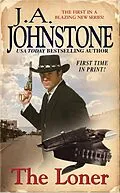 E-Book (epub) The Loner von J. A. Johnstone