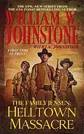 E-Book (epub) Helltown Massacre von William W. Johnstone, J. A. Johnstone