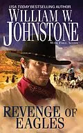 E-Book (epub) Revenge of Eagles von William W. Johnstone, Fred Austin