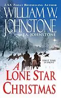 E-Book (epub) A Lone Star Christmas von William W. Johnstone, J. A. Johnstone
