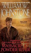 E-Book (epub) Massacre at Powder River von William W. Johnstone, J. A. Johnstone