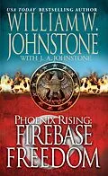 E-Book (epub) Firebase Freedom von William W. Johnstone, J. A. Johnstone