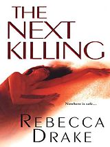 eBook (epub) The Next Killing de Rebecca Drake