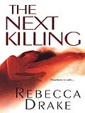 E-Book (epub) The Next Killing von Rebecca Drake