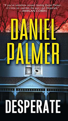 E-Book (epub) Desperate von Daniel Palmer