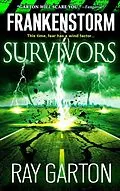 E-Book (epub) Frankenstorm: Survivors von Ray Garton