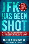 E-Book (epub) JFK Has Been Shot von Charles A. Crenshaw, Jens Hansen, J. Gary Shaw