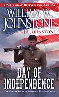 E-Book (epub) Day of Independence von William W. Johnstone, J. A. Johnstone