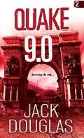 E-Book (epub) Quake: 9.0 von Jack Douglas