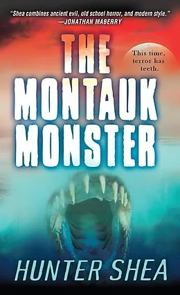 E-Book (epub) The Montauk Monster von Hunter Shea