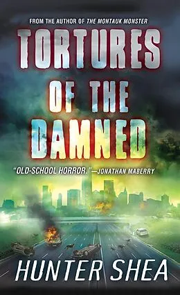 E-Book (epub) Tortures of the Damned von Hunter Shea