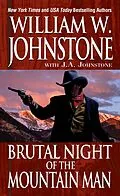 E-Book (epub) Brutal Night of the Mountain Man von William W. Johnstone, J. A. Johnstone
