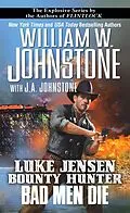 E-Book (epub) Bad Men Die von William W. Johnstone, J. A. Johnstone