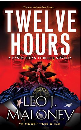 eBook (epub) Twelve Hours de Leo J. Maloney