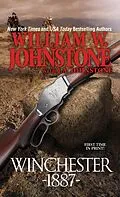 E-Book (epub) Winchester 1887 von William W. Johnstone, J. A. Johnstone