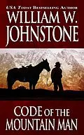 E-Book (epub) Code of the Mountain Man von William W. Johnstone