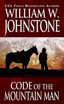 E-Book (epub) Code of the Mountain Man von William W. Johnstone