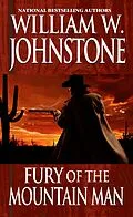 E-Book (epub) Fury Of The Mountain Man von William W. Johnstone