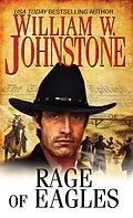E-Book (epub) Rage of Eagles von William W. Johnstone