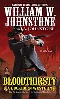 E-Book (epub) Bloodthirsty von William W. Johnstone, J. A. Johnstone