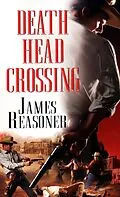 E-Book (epub) Death Head Crossing von James Reasoner