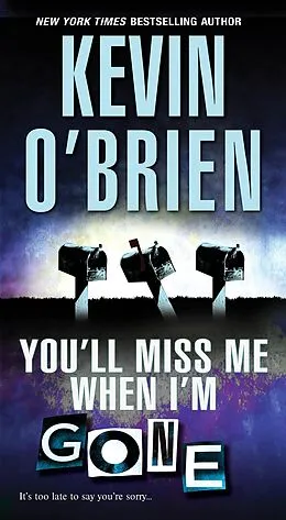 E-Book (epub) You'll Miss Me When I'm Gone von Kevin O'Brien