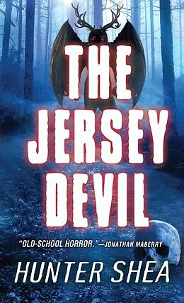 E-Book (epub) The Jersey Devil von Hunter Shea