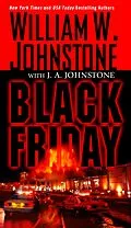 E-Book (epub) Black Friday von William W. Johnstone, J. A. Johnstone
