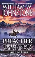 E-Book (epub) Preacher: The Legendary Mountain Man von William W. Johnstone