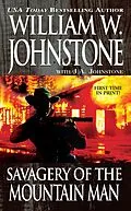 E-Book (epub) Savagery of the Mountain Man von William W. Johnstone, J. A. Johnstone