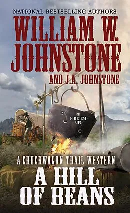 E-Book (epub) A Hill of Beans von William W. Johnstone, J. A. Johnstone