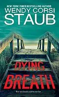 E-Book (epub) Dying Breath von Wendy Corsi Staub