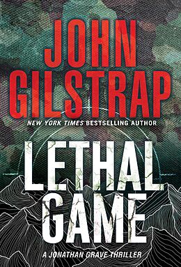 eBook (epub) Lethal Game de John Gilstrap