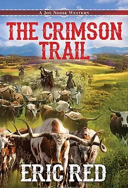 E-Book (epub) The Crimson Trail von Eric Red