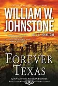 E-Book (epub) Forever Texas von William W. Johnstone, J. A. Johnstone