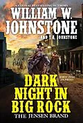 E-Book (epub) Dark Night in Big Rock von William W. Johnstone, J. A. Johnstone