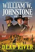E-Book (epub) Dead River von William W. Johnstone, J. A. Johnstone