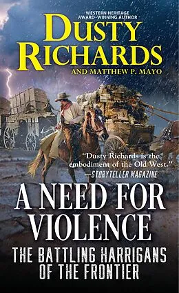 E-Book (epub) A Need for Violence von Dusty Richards