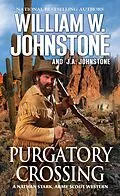 E-Book (epub) Purgatory Crossing von William W. Johnstone, J. A. Johnstone