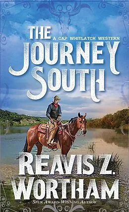 E-Book (epub) The Journey South von Reavis Z. Wortham