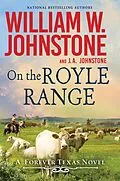 E-Book (epub) On the Royle Range von William W. Johnstone, J. A. Johnstone