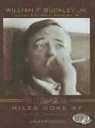 Digital Miles Gone by von William F Buckley