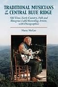 Traditional Musicians of the Central Blue Ridge