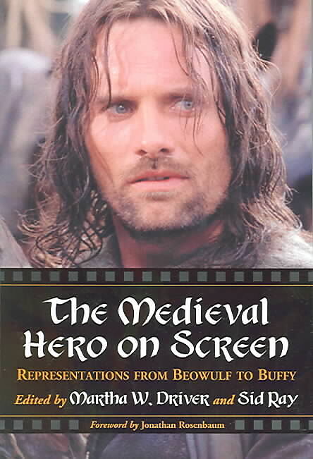 The Medieval Hero on Screen