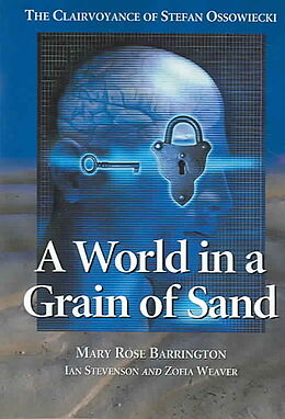 Kartonierter Einband A World in a Grain of Sand von Mary Rose Barrington, M. D. Ian Stevenson, Zofia Weaver