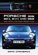 Couverture cartonnée Porsche 928, 924, 944 and 968 de Marc Cranswick