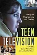 Kartonierter Einband Teen Television von Sharon Marie Ross, Louisa Ellen Stein