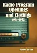 Radio Program Openings and Closings, 1931-1972