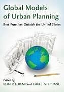 Kartonierter Einband Global Models of Urban Planning von Roger L. Kemp